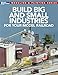 Build Big and Small Industries for Your Model Railroad (Model Railroader: Modeling & Painting)