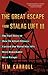 The Great Escape From Stalag Luft III: The Full Story of How 76 Allied Officers Carried Out World Wa by 