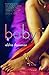 Babyji: Stonewall Book Award Winner
