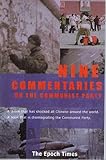 Nine Commentaries on the Communist Party by 