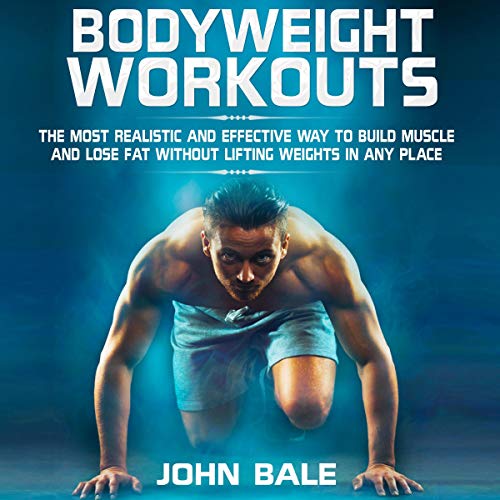 The 3 Best Body Building Without Weights Simple Home