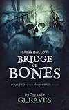 SLEEPY HOLLOW: Bridge of Bones (Jason Crane Book 2)