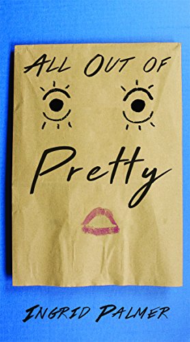 Ebook All Out of Pretty<br />[R.A.R]