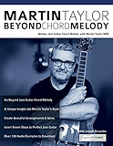 Martin Taylor Beyond Chord Melody: Master Jazz Guitar Chord Melody with Virtuoso Martin Taylor MBE