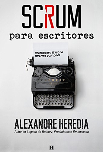 Scrum para Escritores (Portuguese Edition)