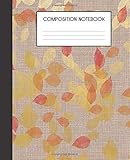 Composition Notebook: Faux Linen And Leaves Pattern College Ruled Notebook Lined School Journal