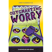 Outsmarting Worry: An Older Kid's Guide to Managing Anxiety book cover
