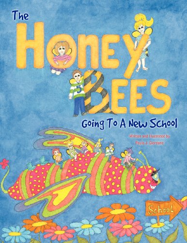 The Honey Bees Going To A New School