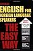 English for Foreign Language Speakers the Easy Way (Barron's Easy Way)