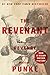 The Revenant: A Novel of Revenge