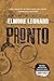 Pronto: A Novel by Elmore Leonard