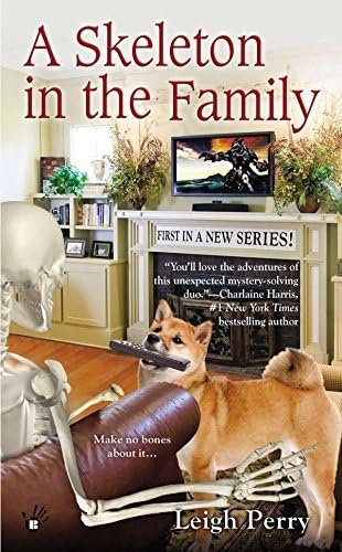A Skeleton in the Family (Family Skeleton Mystery)