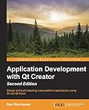 Application Development with Qt Creator - Second Edition