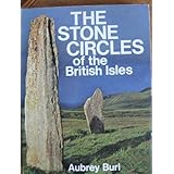 The Stone Circles of the British Isles