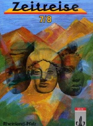 Zeitreise Geschichte Fur Realschulen In Rheinland Pfalz 7 8 Schuljahr Eck Guiskard Flues Heiner Heimbach Helmut Hofer Arno Isecke Vogelsang Matthias Kottenhoff Margarete Amazon Com Books