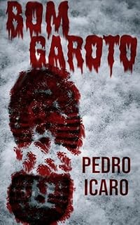 Livro Bom Garoto: (um conto)