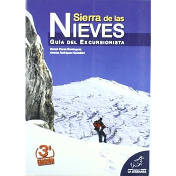 Sierra de las Nieves: Guía del excursionista (Serie guías) Sierra de las Nieves: Guía del excursionista (Serie guías)