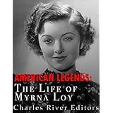 American Legends: The Life of Myrna Loy