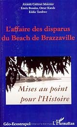 L' affaire des disparus du Beach de Brazzaville