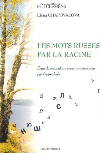 Les  mots russes par la racine