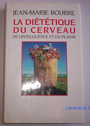 La  diététique du cerveau