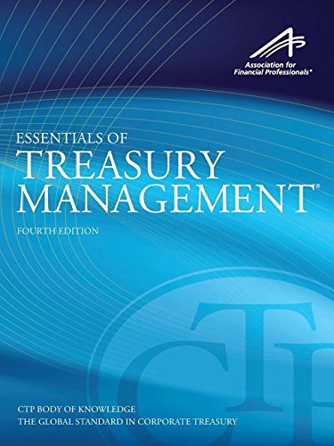 Essentials of Treasury Management, 4th Edition