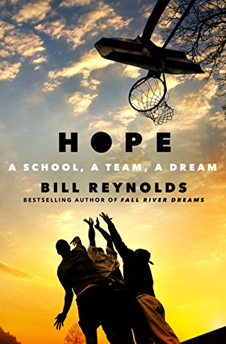 Download Hope: A School, a Team, a Dream