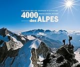 4000 des Alpes : Les plus belles courses d'alpinisme by
