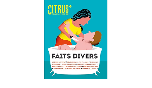 Amazon Com Citrus 2 Faits Divers Collectif Books