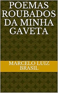 Livro POEMAS ROUBADOS DA MINHA GAVETA