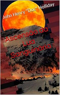 Livro Ascensão da Lua Sanguinária