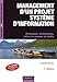 management d'un projet système d'information ; principes, techniques, mise en oeuvre et outils (7e by