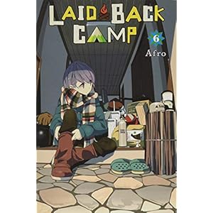LAID BACK CAMP 06: Volume 6