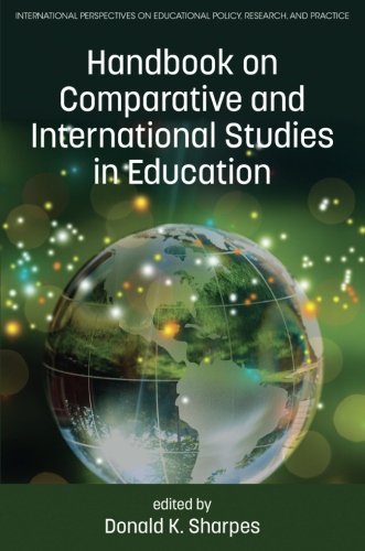 Handbook on Comparative and International Studies in Education (International Perspectives on Educational Policy, Research and Practice)