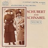 SCHUBERT AND SCHNABEL VOL 2