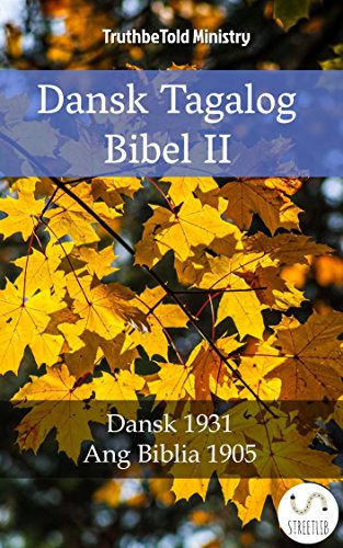 Dansk Tagalog Bibel Ii Dansk 1931 Ang Biblia 1905 - 
