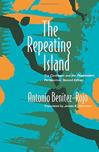 Download The Repeating Island: The Caribbean and the Postmodern Perspective PDF