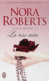 La  rose noire