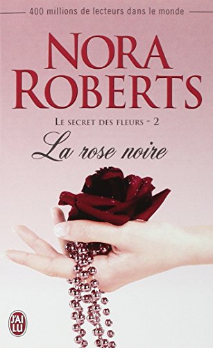 La  rose noire