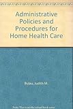 Image de Administrative Policies and Procedures for Home Health Care