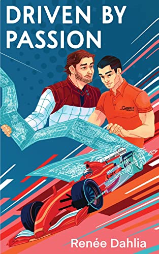 Driven By Passion: A Gay Sports Romance (Gamble Racing)