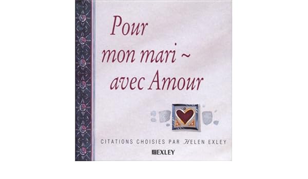 Pour Mon Mari Avec Amour 9782873880811 Amazoncom Books