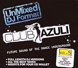 Club Azuli 5-Unmixed: Future Sound