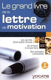 Le  grand livre de la lettre de motivation
