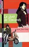 Image de Le choix de Romane (French Edition)