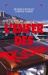 L' enfer des riches