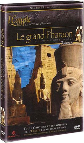 L'egypte, Terre Des Pharaons - Volume 4 - Le Grand Pharaon Et Ses Enfants Perdus