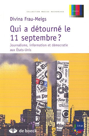 Qui a détourné le 11 septembre ?