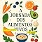 Livro A Jornada dos Alimentos Vivos
