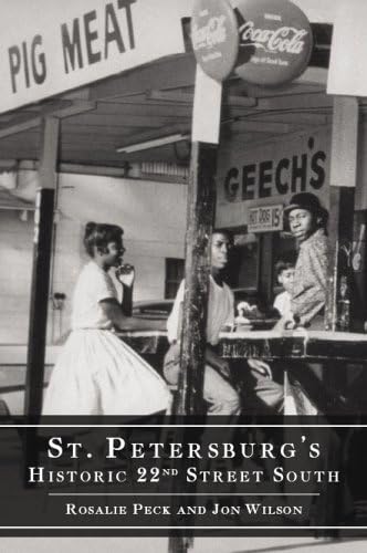 St. Petersburg's Historic 22nd Street South (American Heritage)